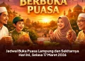 Jadwal Buka Puasa Lampung dan Sekitarnya Hari Ini, Selasa 17 Maret 2026