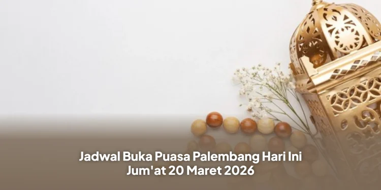 Jadwal Buka Puasa Palembang Hari Ini Jum'at 20 Maret 2026