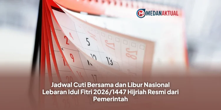 Jadwal Cuti Bersama dan Libur Nasional Lebaran Idul Fitri 2026/1447 Hijriah Resmi dari Pemerintah