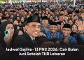 Jadwal Gaji ke-13 PNS 2026: Cair Bulan Juni Setelah THR Lebaran