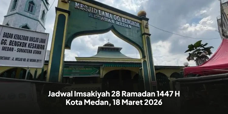 Jadwal Imsakiyah 28 Ramadan 1447 H Kota Medan, 18 Maret 2026