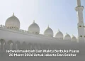 Jadwal Imsakiyah Dan Waktu Berbuka Puasa 20 Maret 2026 Untuk Jakarta Dan Sekitar