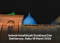 Jadwal Imsakkiyah Surabaya Dan Sekitarnya, Rabu 18 Maret 2026