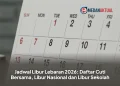 Jadwal Libur Lebaran 2026: Daftar Cuti Bersama, Libur Nasional dan Libur Sekolah