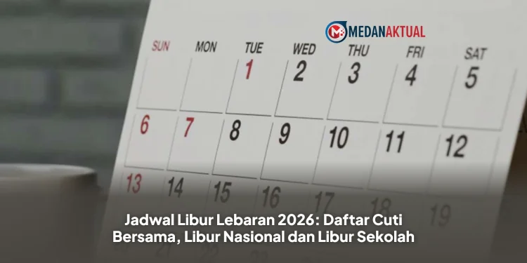Jadwal Libur Lebaran 2026: Daftar Cuti Bersama, Libur Nasional dan Libur Sekolah