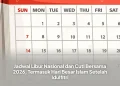 Jadwal Libur Nasional dan Cuti Bersama 2026, Termasuk Hari Besar Islam Setelah Idulfitri
