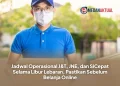 Jadwal Operasional J&T, JNE, dan SiCepat Selama Libur Lebaran, Pastikan Sebelum Belanja Online