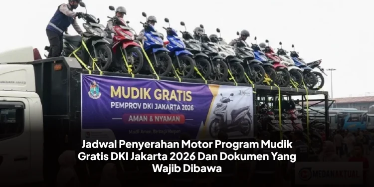 Jadwal Penyerahan Motor Program Mudik Gratis DKI Jakarta 2026 Dan Dokumen Yang Wajib Dibawa