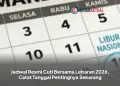 Jadwal Resmi Cuti Bersama Lebaran 2026, Catat Tanggal Pentingnya Sekarang