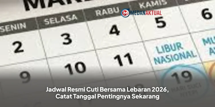Jadwal Resmi Cuti Bersama Lebaran 2026, Catat Tanggal Pentingnya Sekarang