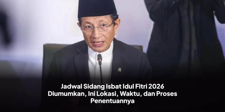 Jadwal Sidang Isbat Idul Fitri 2026 Diumumkan, Ini Lokasi, Waktu, dan Proses Penentuannya