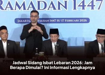 Jadwal Sidang Isbat Lebaran 2026: Jam Berapa Dimulai? Ini Informasi Lengkapnya