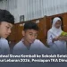 Jadwal Siswa Kembali ke Sekolah Setelah Libur Lebaran 2026, Persiapan TKA Dimulai