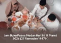 Jam Buka Puasa Medan Hari Ini 17 Maret 2026 (27 Ramadan 1447 H)