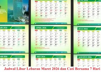 Jadwal Libur Lebaran Maret 2026 dan Cuti Bersama 7 Hari