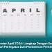 Kalender April 2026: Lengkap Dengan Semua Hari Peringatan Dan Momentum Penting