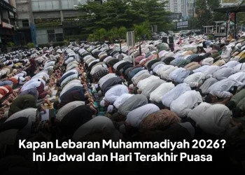 Kapan Lebaran Muhammadiyah 2026? Ini Jadwal dan Hari Terakhir Puasa