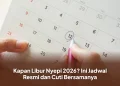 Kapan Libur Nyepi 2026? Ini Jadwal Resmi dan Cuti Bersamanya