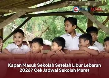 Kapan Masuk Sekolah Setelah Libur Lebaran 2026? Cek Jadwal Sekolah Maret
