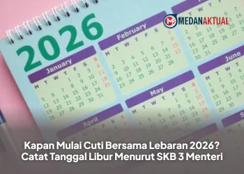 Kapan Mulai Cuti Bersama Lebaran 2026? Catat Tanggal Libur Menurut SKB 3 Menteri