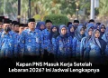 Kapan PNS Masuk Kerja Setelah Lebaran 2026? Ini Jadwal Lengkapnya
