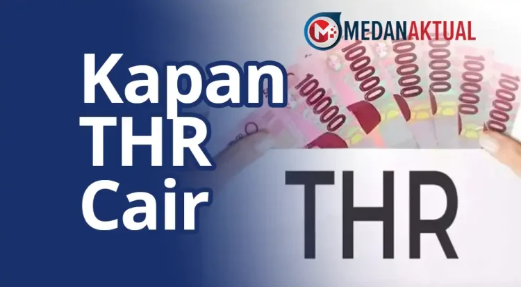 THR 2026 : Kapan Cair dan Sanksi Perusahaan