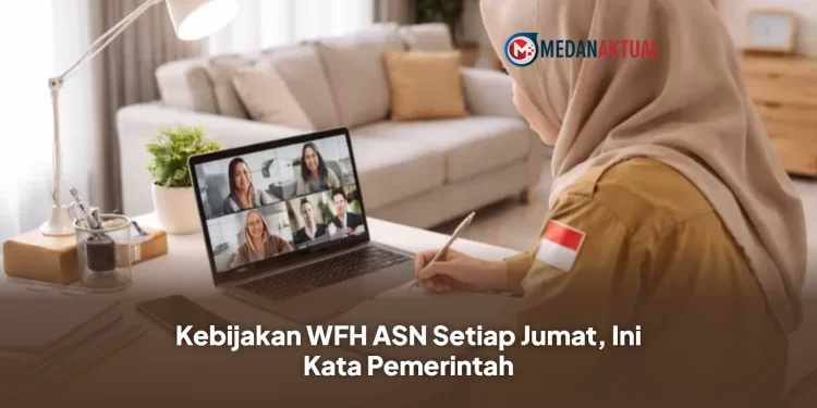Kebijakan WFH ASN Setiap Jumat, Ini Kata Pemerintah