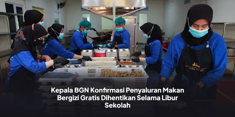Kepala BGN Konfirmasi Penyaluran Makan Bergizi Gratis Dihentikan Selama Libur Sekolah