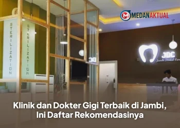 Klinik dan Dokter Gigi Terbaik di Jambi, Ini Daftar Rekomendasinya