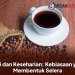 Kopi dan Keseharian: Kebiasaan yang Membentuk Selera