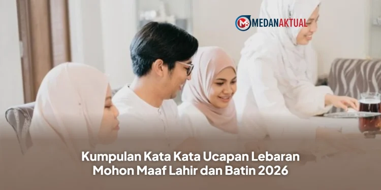 Kumpulan Kata Kata Ucapan Lebaran Mohon Maaf Lahir dan Batin 2026