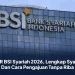 KUR BSI Syariah 2026, Lengkap Syarat Dan Cara Pengajuan Tanpa Riba