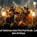 Lafal Takbiran Idul Fitri Full Arab, Latin, dan Artinya
