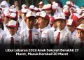 Libur Lebaran 2026 Anak Sekolah Berakhir 27 Maret, Masuk Kembali 30 Maret