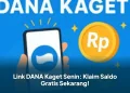 Link DANA Kaget Senin: Klaim Saldo Gratis Sekarang!
