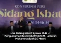Live Sidang Isbat 1 Syawal 1447 H: Pengumuman Resmi Idul Fitri 2026, Lebaran Muhammadiyah 20 Maret