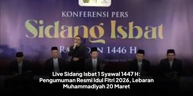 Live Sidang Isbat 1 Syawal 1447 H: Pengumuman Resmi Idul Fitri 2026, Lebaran Muhammadiyah 20 Maret