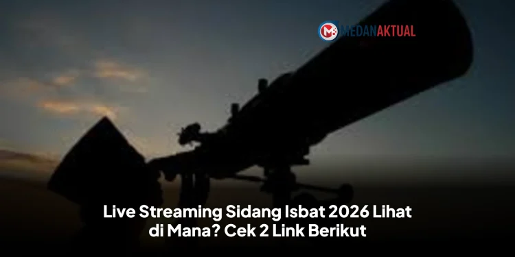 Live Streaming Sidang Isbat 2026 Lihat di Mana? Cek 2 Link Berikut