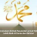 Meneladani Akhlak Rasulullah untuk Hidup Lebih Baik di Dunia dan Akhirat