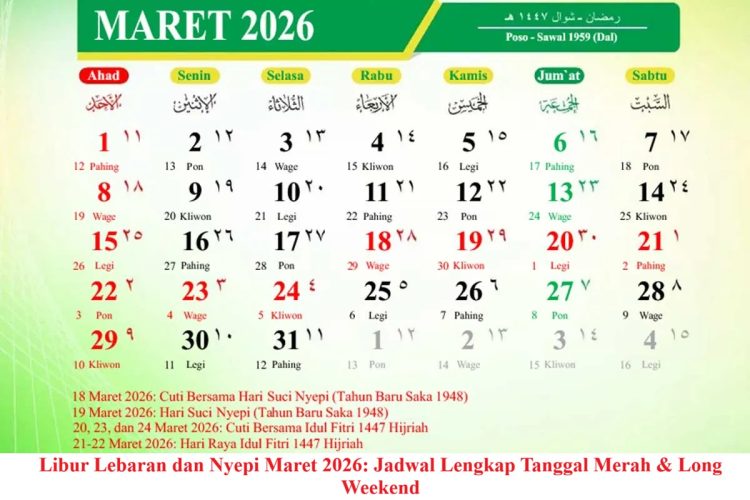 Libur Lebaran dan Nyepi Maret 2026: Jadwal Lengkap Tanggal Merah & Long Weekend