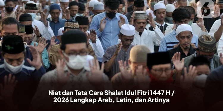 Niat dan Tata Cara Shalat Idul Fitri 1447 H / 2026 Lengkap Arab, Latin, dan Artinya