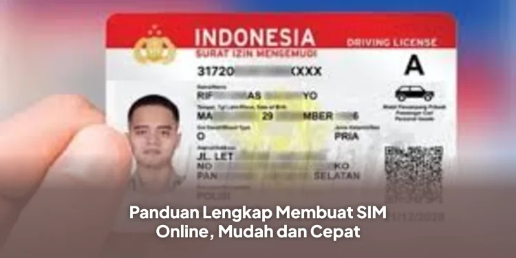 Panduan Lengkap Membuat SIM Online, Mudah dan Cepat