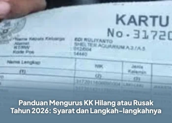 Panduan Mengurus KK Hilang atau Rusak Tahun 2026: Syarat dan Langkah-langkahnya