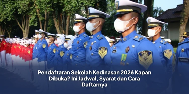 Pendaftaran Sekolah Kedinasan 2026 Kapan Dibuka? Ini Jadwal, Syarat dan Cara Daftarnya