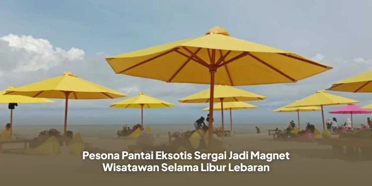 Pesona Pantai Eksotis Sergai Jadi Magnet Wisatawan Selama Libur Lebaran