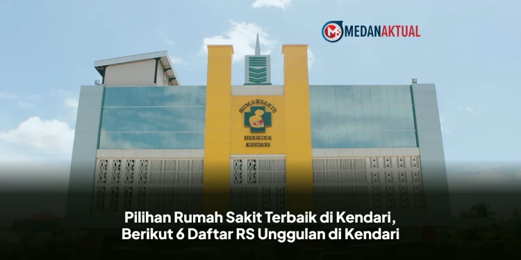 Pilihan Rumah Sakit Terbaik di Kendari, Berikut 6 Daftar RS Unggulan di Kendari