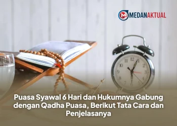Puasa Syawal 6 Hari dan Hukumnya Gabung dengan Qadha Puasa, Berikut Tata Cara dan Penjelasanya