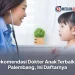 Rekomendasi Dokter Anak Terbaik di Palembang, Ini Daftarnya