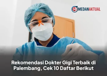 Rekomendasi Dokter Gigi Terbaik di Palembang, Cek 10 Daftar Berikut