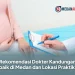 Rekomendasi Dokter Kandungan Terbaik di Medan dan Lokasi Praktiknya